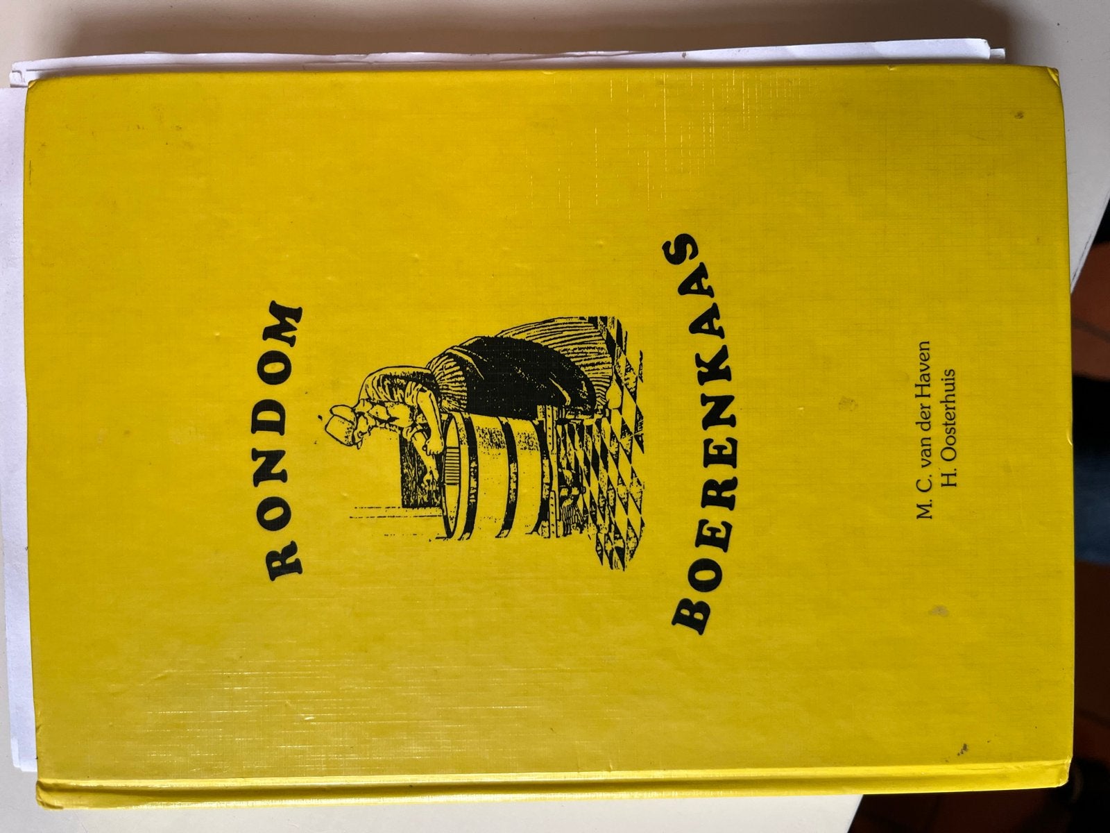 Rondom Boerenkaas - M.C. van der Haven, H. Oosterhuis, Ophalen of Verzenden, Gelezen, Nederland