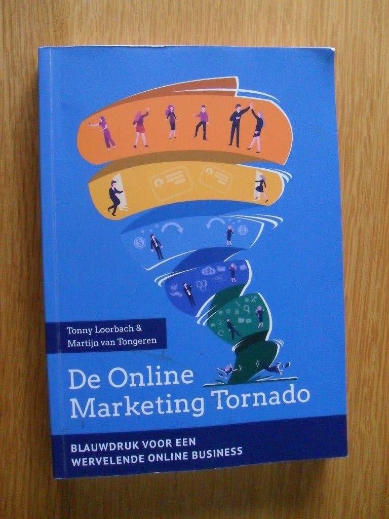 De Online Marketing Tornado van Loorbach en Van Tongeren, Ophalen of Verzenden, Gelezen