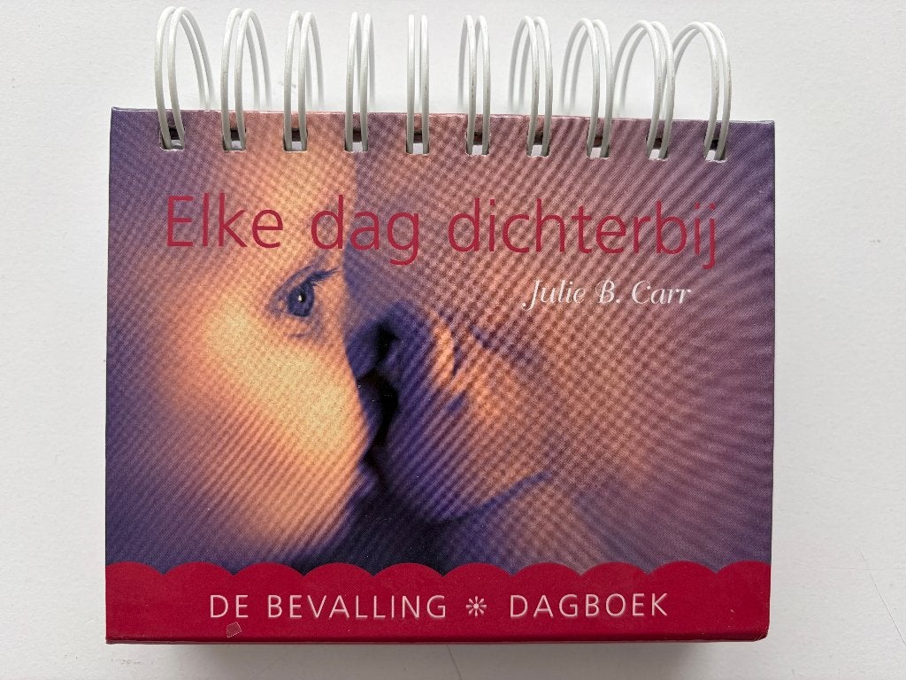 Elke dag dichterbij, J.B. Carr, Verzenden, Zwangerschap en Bevalling, Zo goed als nieuw