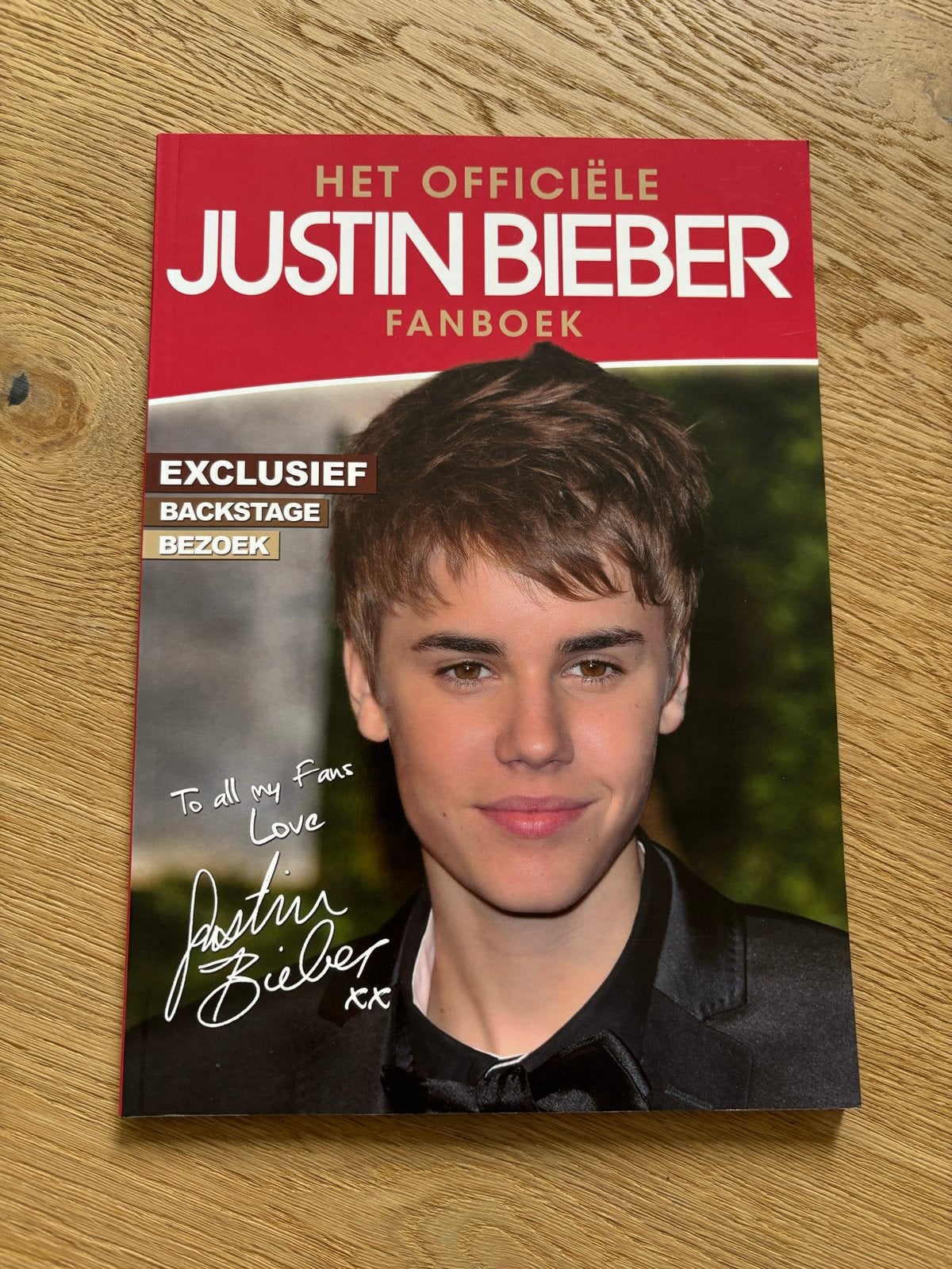 Het Officiële Justin Bieber Fanboek - Exclusief Backstage, Boeken, Ophalen of Verzenden, Zo goed als nieuw, Artiest