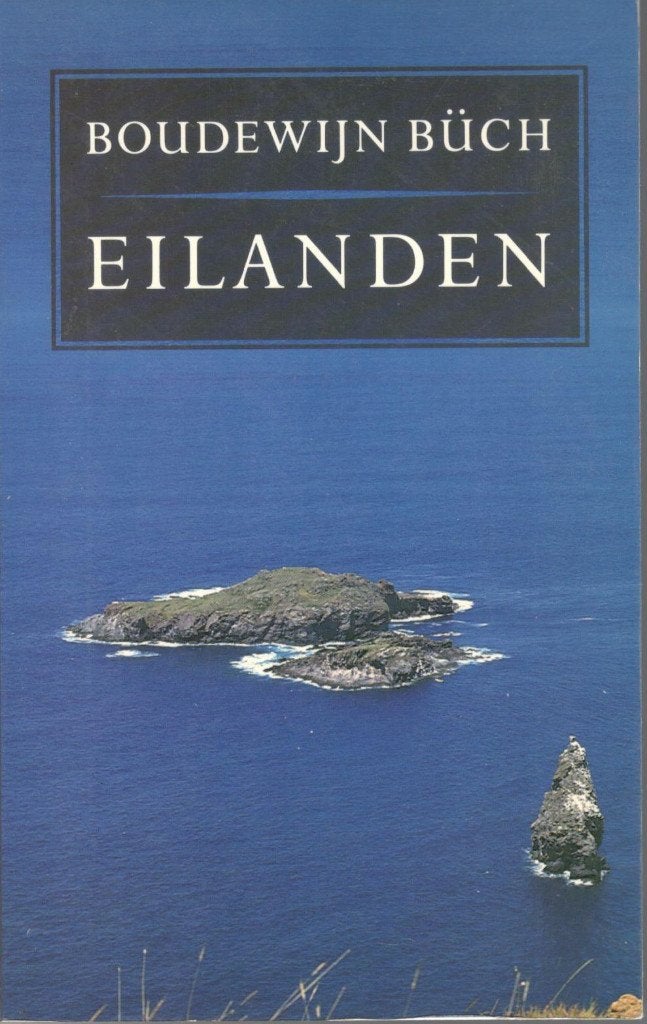 Boudewijn Buch - Eilanden., Boeken, Ophalen of Verzenden, Gelezen, Europa