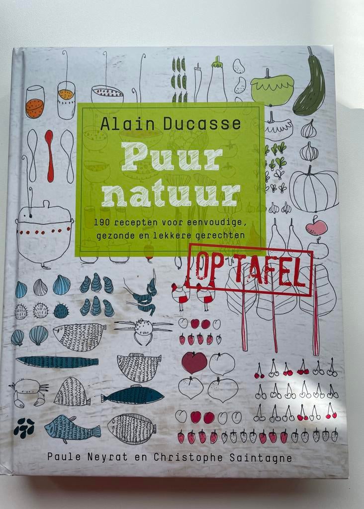 Alain Ducasse Puur natuur op tafel- kookboek, Boeken, Kookboeken, Ophalen, Zo goed als nieuw, Overige typen, Gezond koken