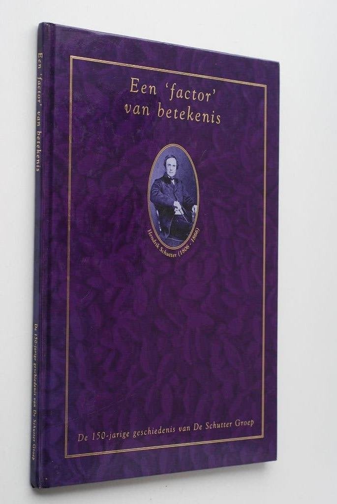 De Schutter Groep - 150 jaar geschiedenis  1997, 20e eeuw of later, Jeroen Verhoog, Hans Warmerdam, Verzenden, Zo goed als nieuw