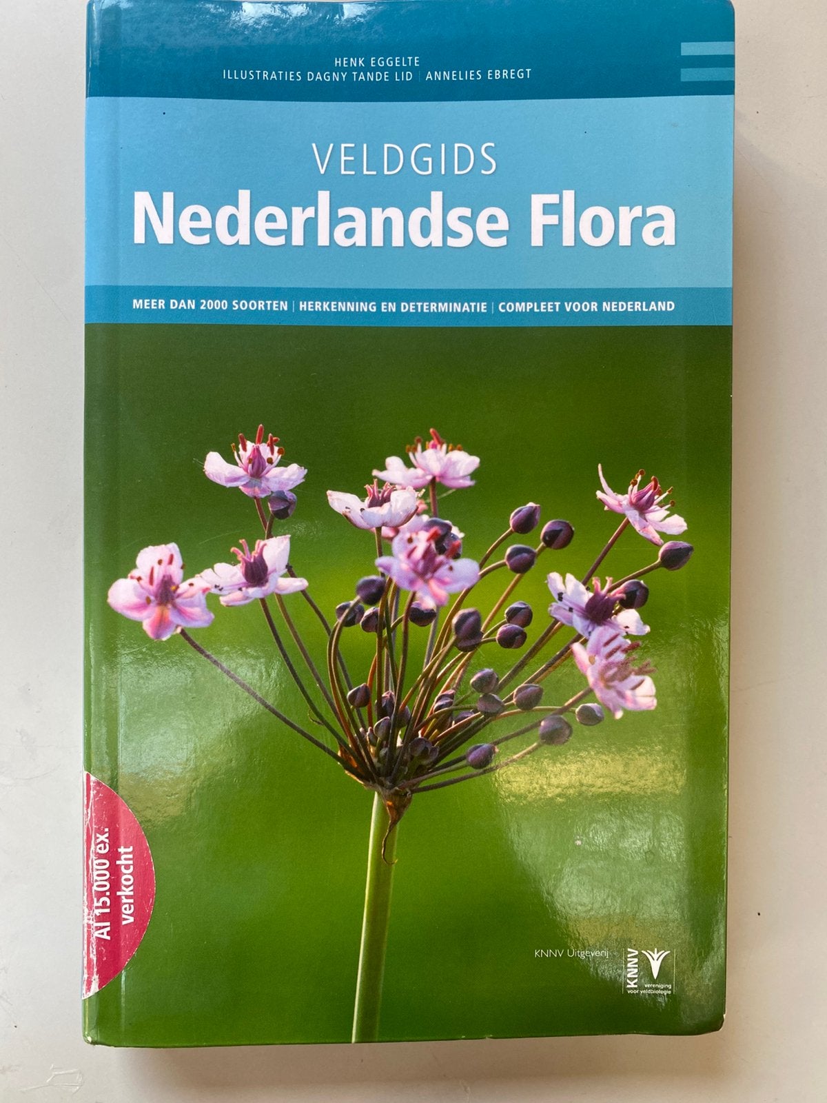 Veldgids Nederlandse Flora - Henk Eggelte, Boeken, Ophalen of Verzenden, Zo goed als nieuw, Bloemen, Planten en Bomen