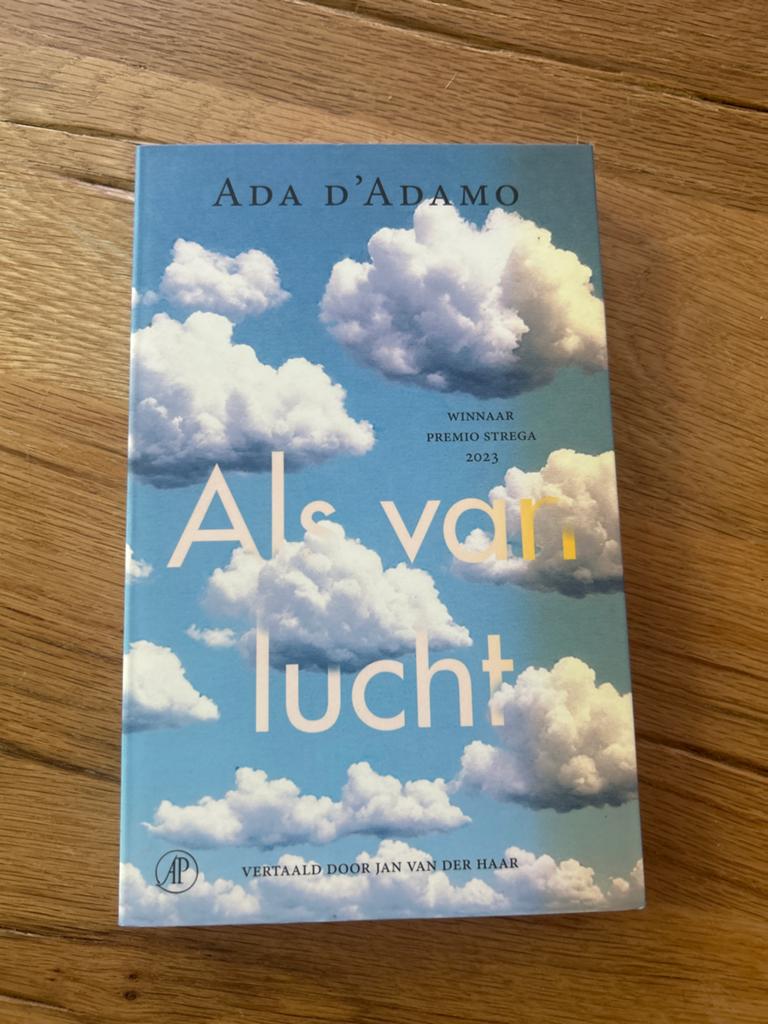 Als van lucht - Ada D'Adamo (Winnaar Premio Strega 2023), Ophalen of Verzenden, Zo goed als nieuw, Europa overig