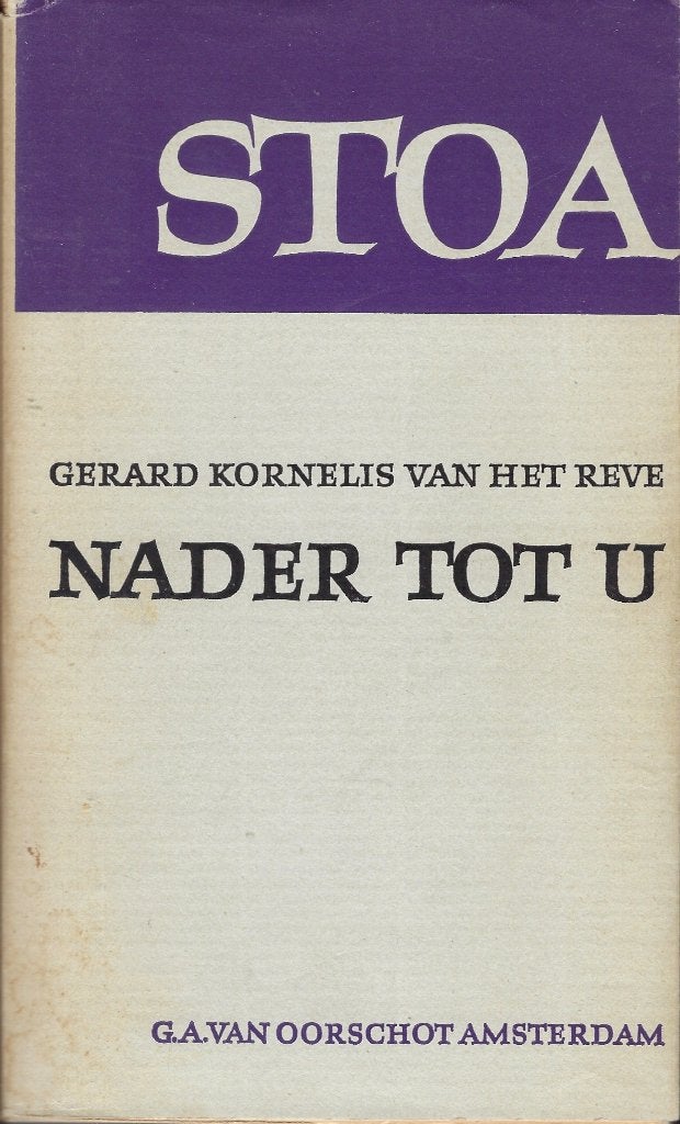 Nader tot U, Boeken, Gelezen, Nederland, Ophalen of Verzenden, G.K. van het Reve