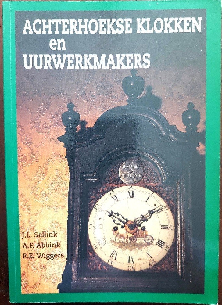 Achterhoekse klokken en uurwerkmakers, Ophalen of Verzenden