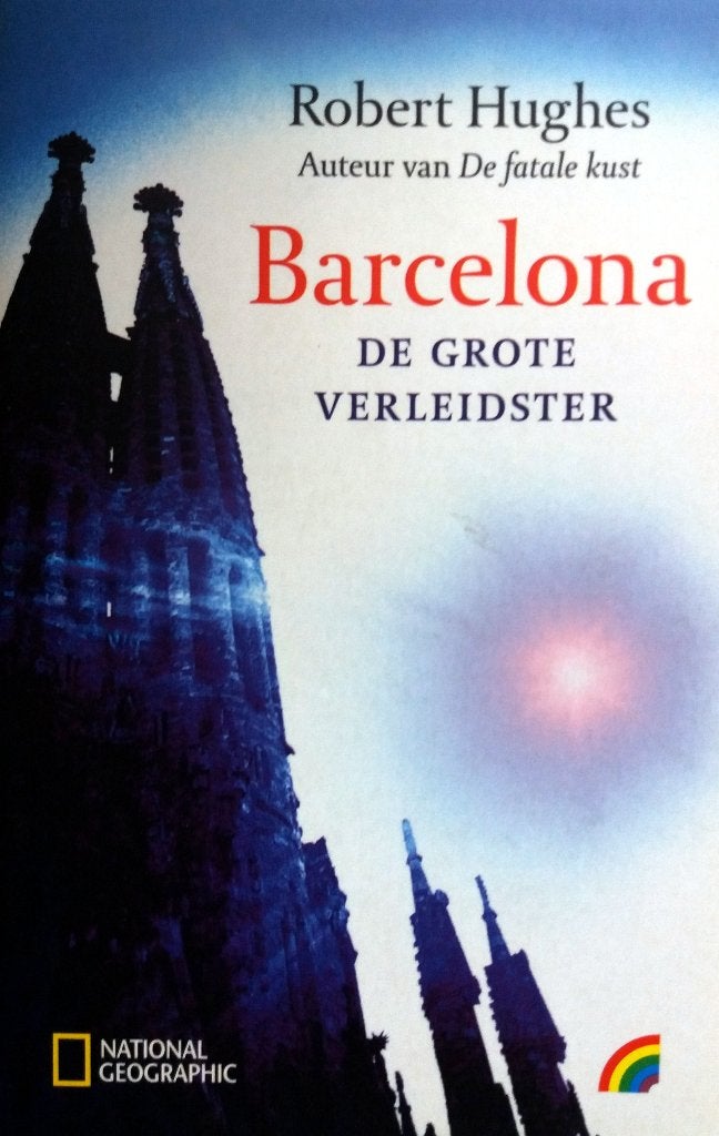 Robert Hughes - Barcelona (De grote verleider), Boeken, Ophalen of Verzenden, Nieuw, Europa overig