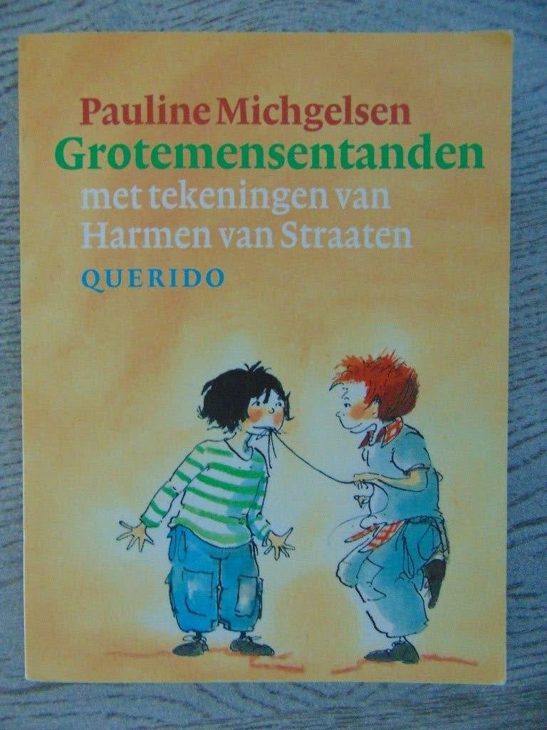 Grotemensentanden - boek van Pauline Michgelsen, Boeken, Ophalen of Verzenden, Zo goed als nieuw, Pauline Michgelsen, Fictie algemeen