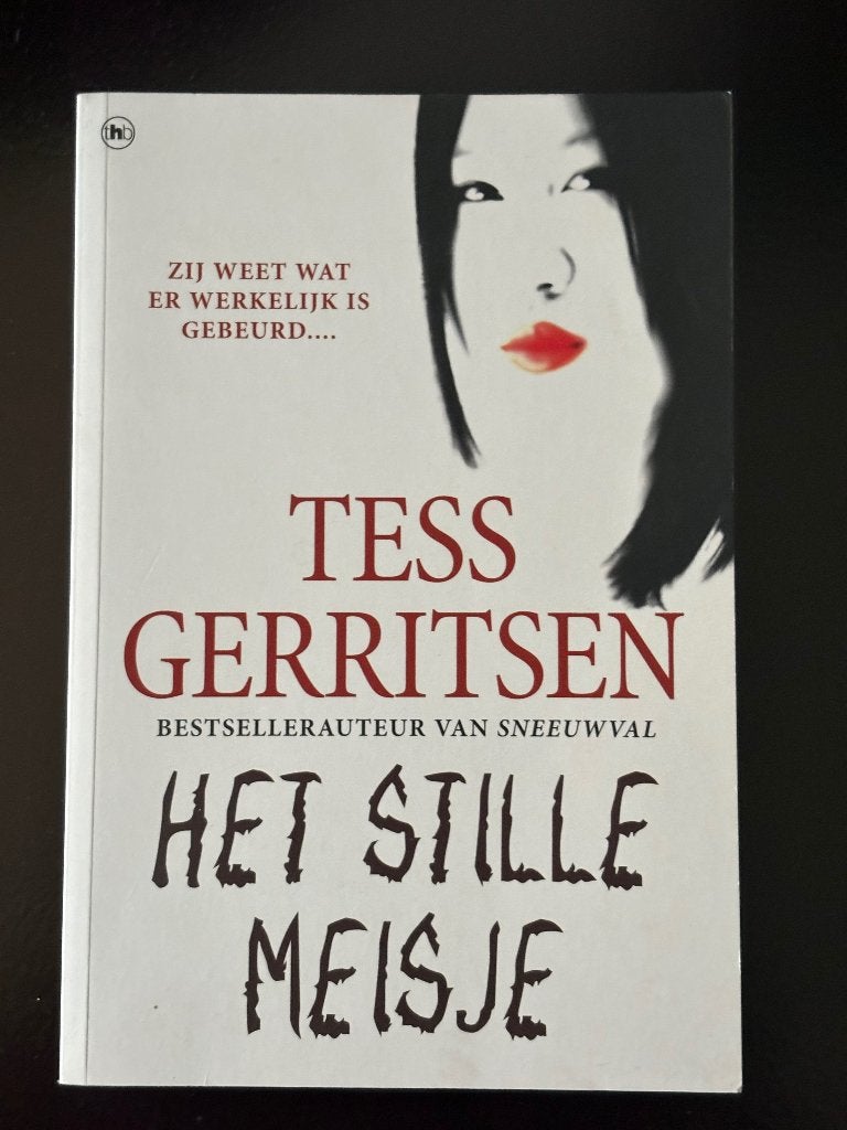 Tess Gerritsen - Het stille meisje, Ophalen, Gelezen, Tess Gerritsen