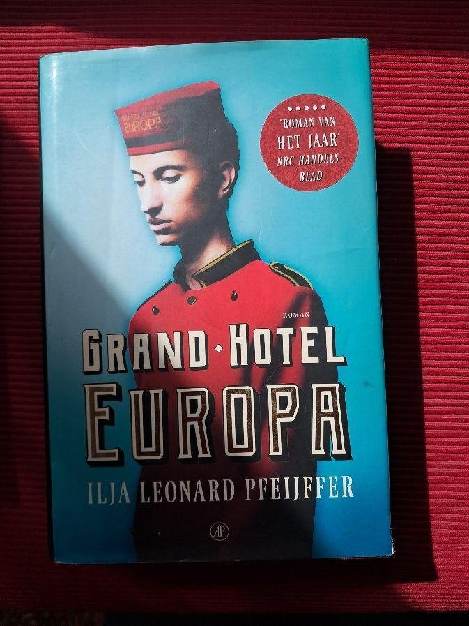 Grand Hotel Europa: Ilja Leonard Pfeijffer, Boeken, Literatuur, Ophalen of Verzenden, Nieuw