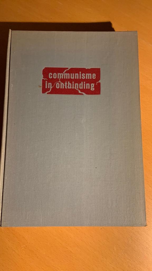Communisme in ontbinding - S.U. Zuidema, Ophalen of Verzenden