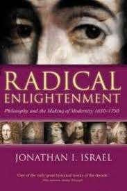 Radical enlightment - Jonathan I. Israel, Ophalen of Verzenden, Gelezen, Algemeen