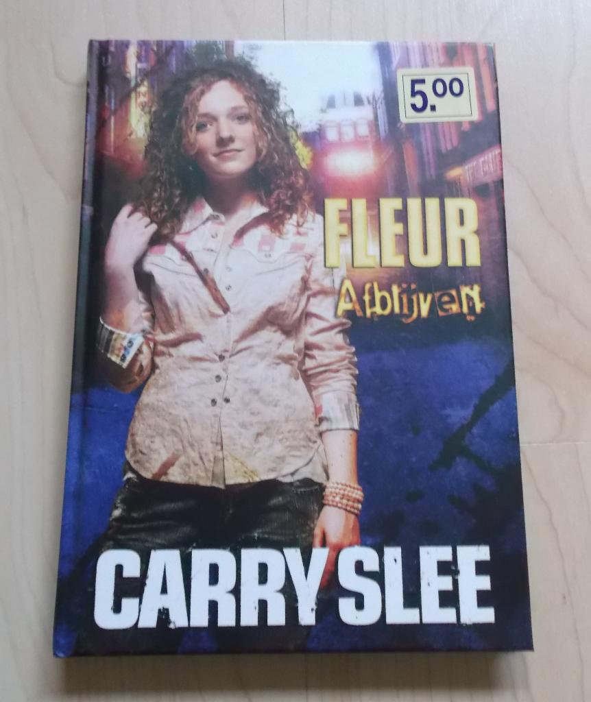 Fleur, Afblijven - Carry Slee, Ophalen of Verzenden, Nieuw, Carry Slee, Fictie algemeen