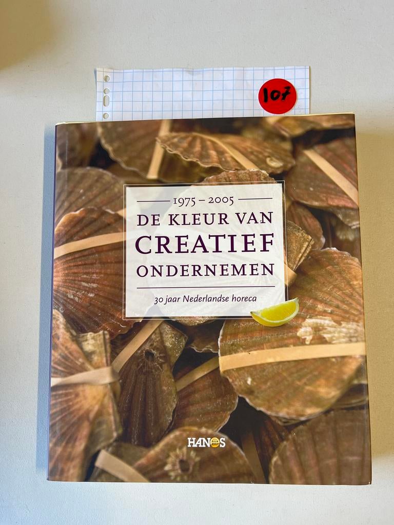 De Kleur van Creatief Ondernemen - 30 jaar Horeca, Ophalen of Verzenden, Zo goed als nieuw, Overige onderwerpen