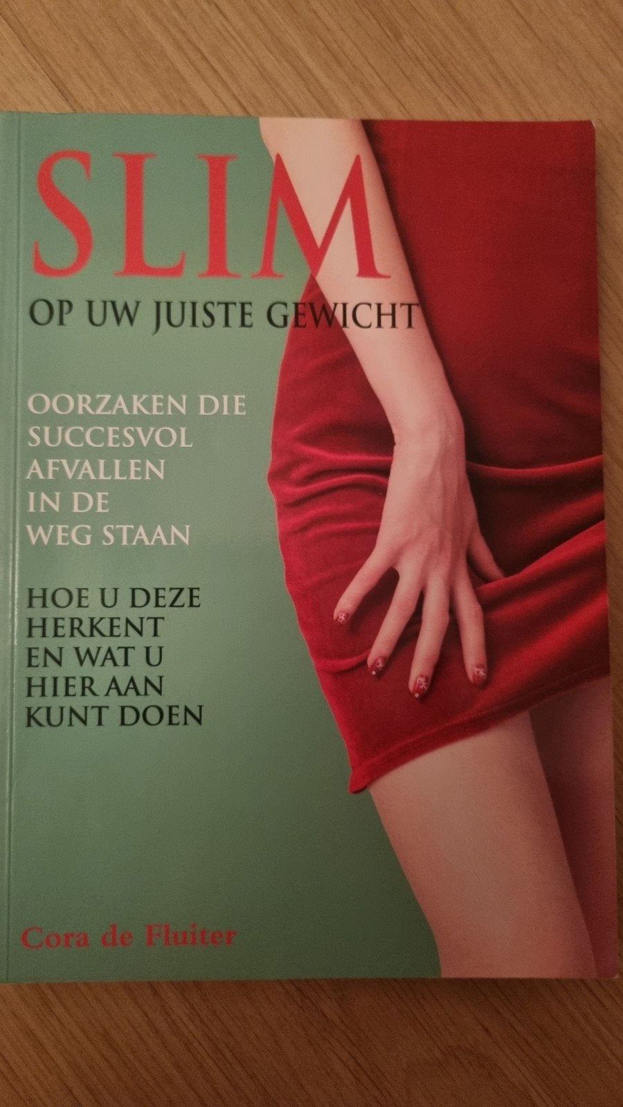 C. de Fluiter - Slim op uw juiste gewicht, Ophalen of Verzenden, Zo goed als nieuw, C. de Fluiter
