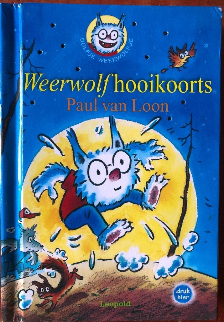 Serie Dolfje Weerwolfje - Paul van Loon, Ophalen of Verzenden, Zo goed als nieuw, Paul van Loon, Fictie algemeen