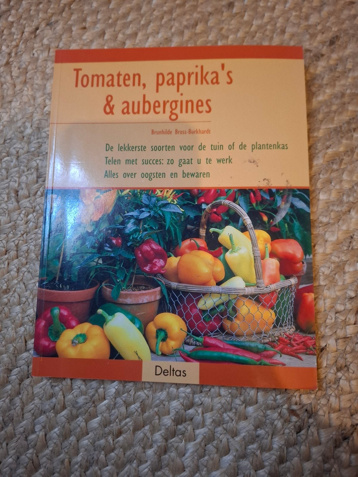Tomaten, paprika's & aubergines - Kweekgids, Ophalen of Verzenden, Gelezen, Brunhilde Bross-Burkhardt, Moestuin