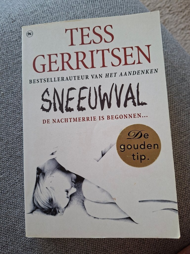 boek. Sneeuwval. 2010. Tess Gerritsen. ISBN 978904432824, Boeken, Ophalen of Verzenden, Zo goed als nieuw, Tess Gerritsen.