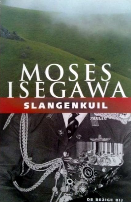 Moses Isegawa - Slangenkuil, Ophalen of Verzenden, Nieuw, Wereld overig