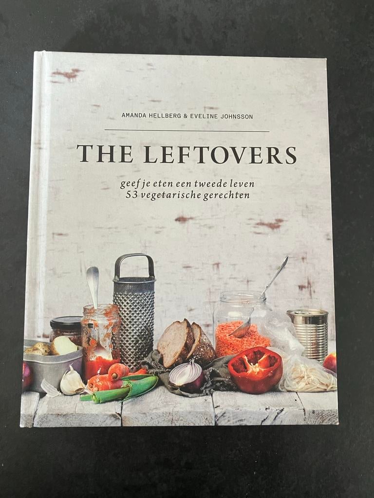 The Leftovers: Geef je eten een tweede leven - Vegetarisch, Hoofdgerechten, Nieuw, Ophalen of Verzenden, Gezond koken