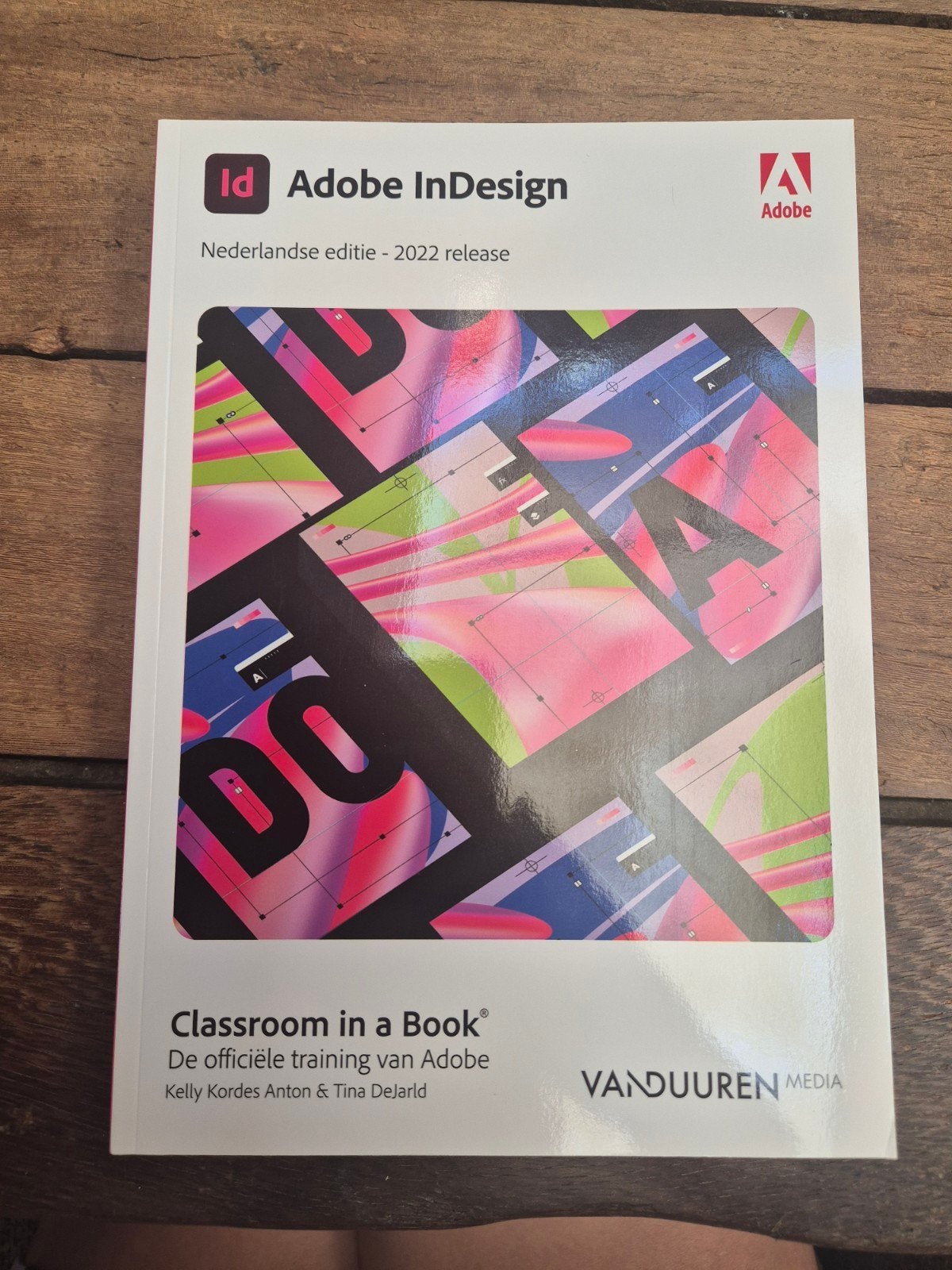 Adobe InDesign Classroom in a Book (2022) - Ongebruikt, Boeken, Ophalen of Verzenden, Nieuw, Overige niveaus, Kelly Kordes Anton & Tina Delarid