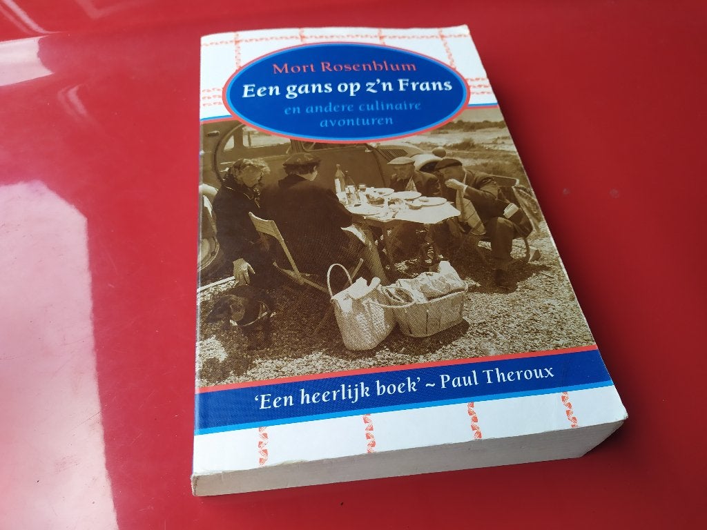 Een gans op z'n Frans - En andere culinaire avonturen, Boeken, Ophalen of Verzenden, Gelezen, Overige gebieden