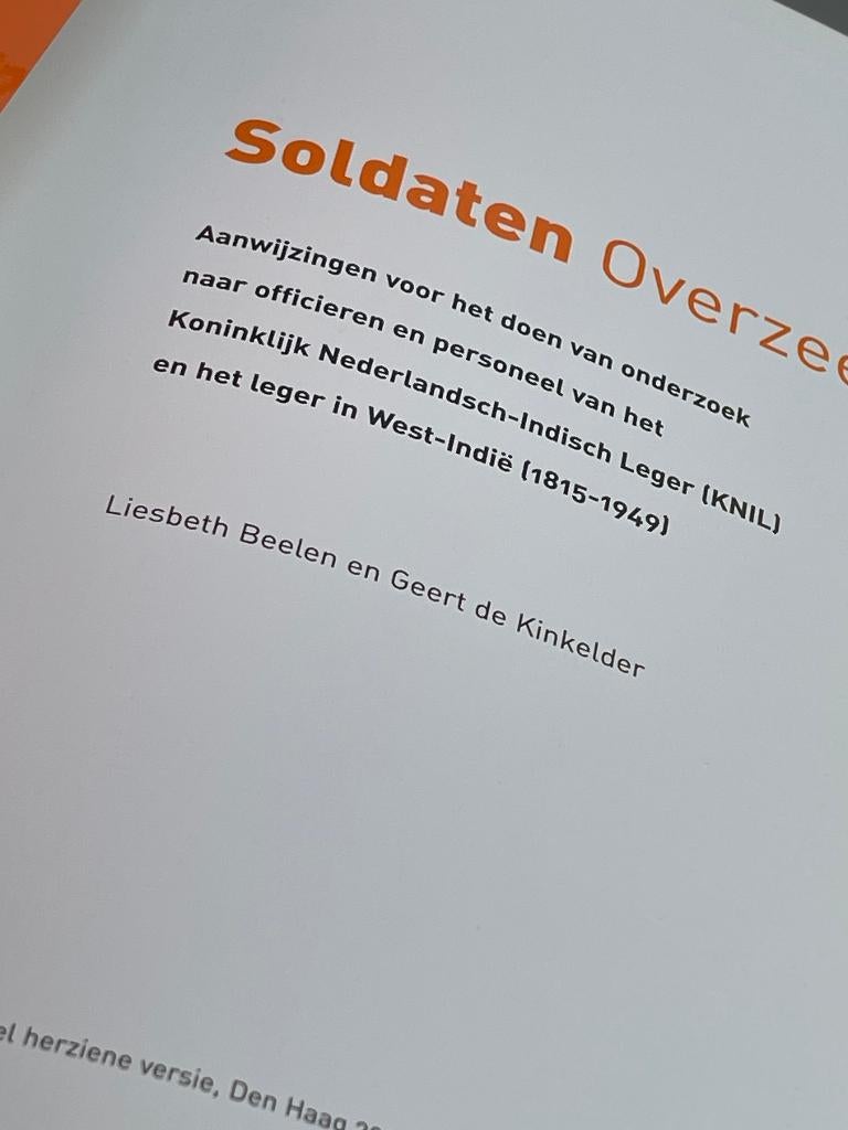 Soldaten Overzee  Onderzoekgids KNIL / (Nationaal archief) , Ophalen of Verzenden, Zo goed als nieuw