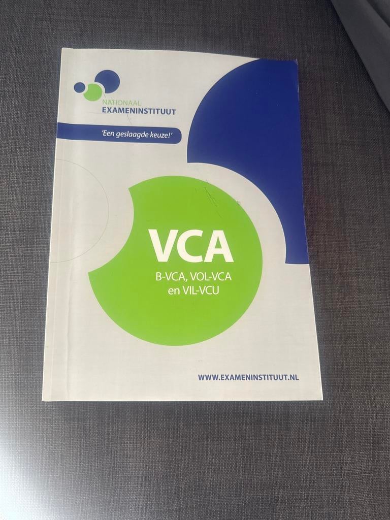 VCA B-VCA, VOL-VCA en VIL-VCU Studieboek, Boeken, Studieboeken en Cursussen, Ophalen of Verzenden, Gamma, Zo goed als nieuw, Overige niveaus