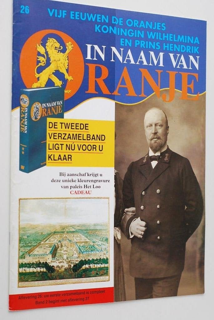 In Naam van Oranje - Koningin Wilhelmina en Prins Hendrik