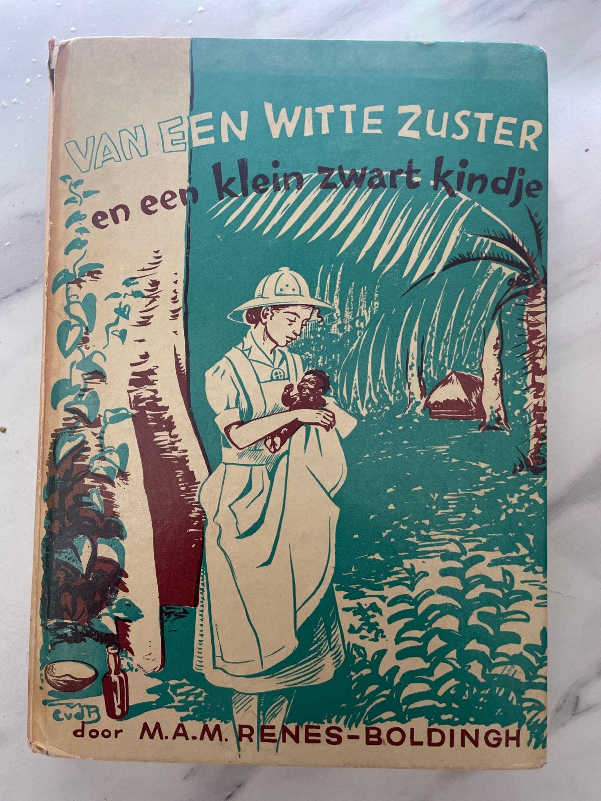 Van een Witte Zuster en een klein zwart kindje, Boeken, Ophalen of Verzenden, Gelezen, Nederland