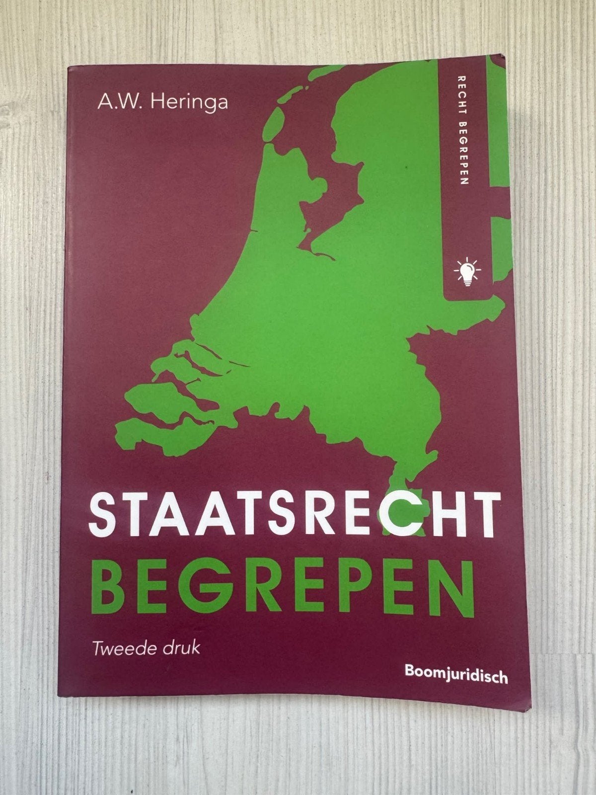 Staatsrecht Begrepen - A.W. Heringa (Tweede druk), Boeken, A.W. Heringa, Ophalen of Verzenden, Gamma, WO