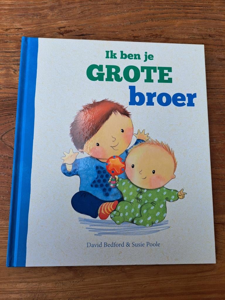 Ik ben je GROTE broer - David Bedford & Susie Poole, Ophalen of Verzenden, Zo goed als nieuw, David Bedford & Susie Poole