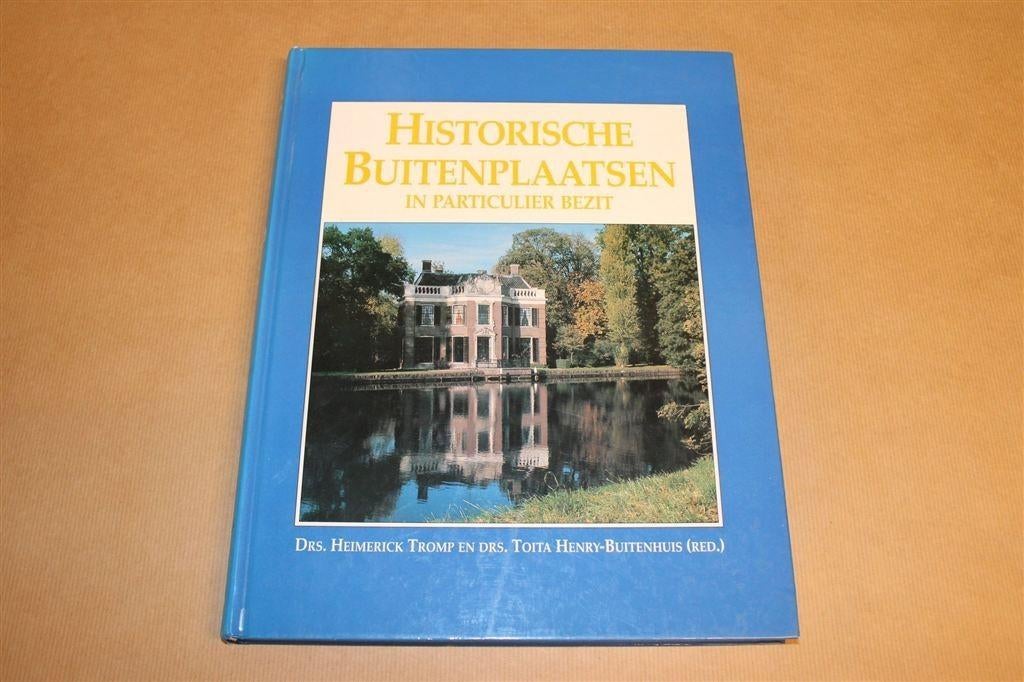 Historische Buitenplaatsen in Particulier Bezit, Boeken, Ophalen of Verzenden, Gelezen