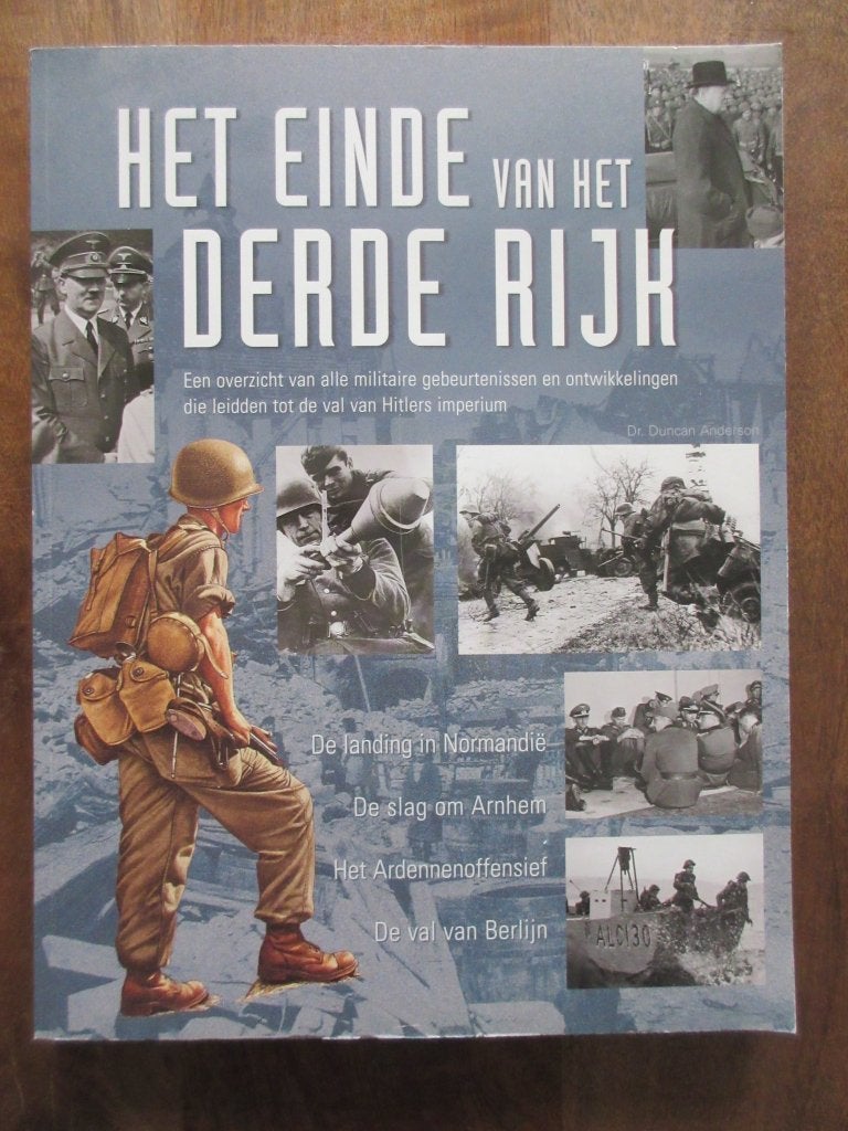HET EINDE VAN HET DERDE RIJK Val Hitlers imperium, Verzenden, Tweede Wereldoorlog, Gelezen, Algemeen