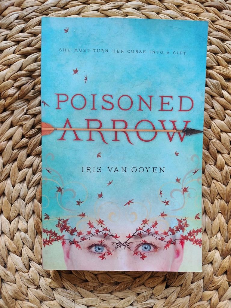 Iris van Ooyen - Poisoned Arrow, Boeken, Ophalen of Verzenden, Zo goed als nieuw