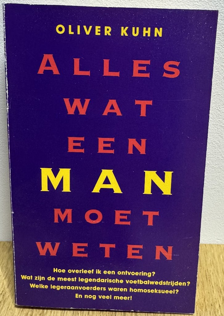 Oliver Kuhn alles wat een man moet weten, Ophalen of Verzenden, Zo goed als nieuw