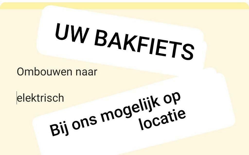 Ombouwen naar elektrisch van  u bestaande  bakfiets, Ophalen of Verzenden, Elektrisch