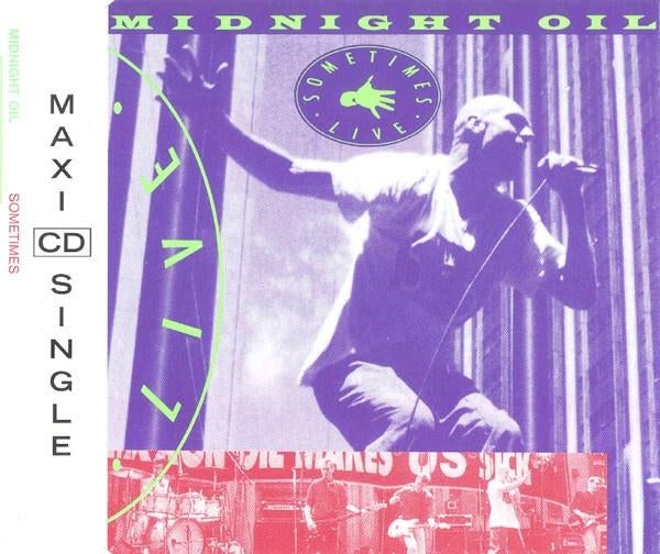 Midnight Oil – Sometimes CD Maxisingle 1992 💿, Maxi-single, Ophalen of Verzenden, Zo goed als nieuw, 1 single