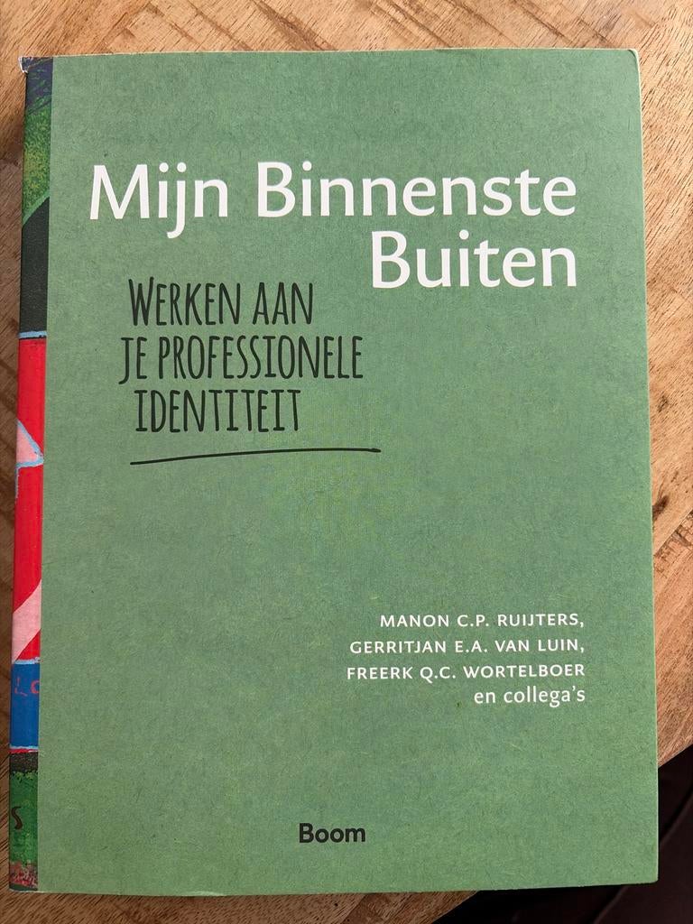 Mijn Binnenste Buiten - Werken aan professionele identiteit, Ophalen of Verzenden, Zo goed als nieuw, HBO