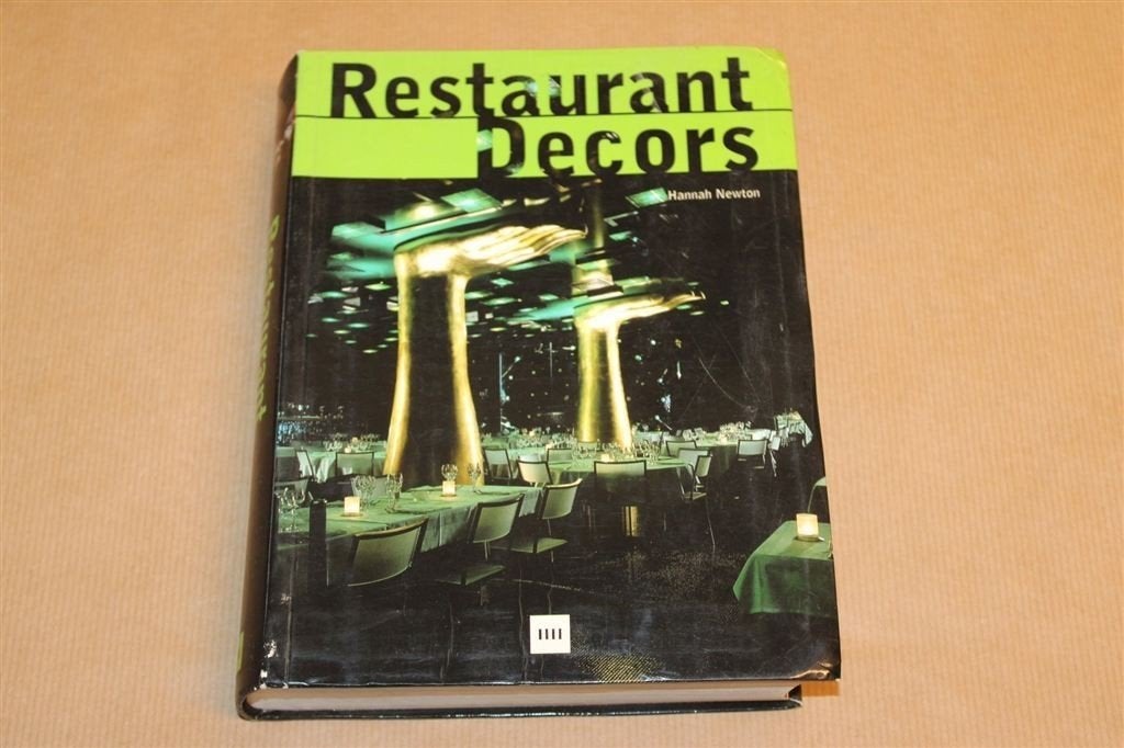Restaurant Decors — Interieur en Design — Horeca [EN], Ophalen of Verzenden, Gelezen, Fotografen