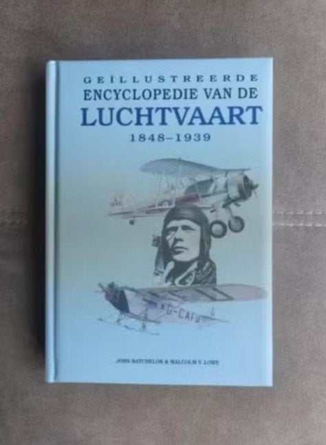Geïllustreerde encyclopedie van de Luchtvaart 1848 - 1939, Verzamelen, Ophalen of Verzenden, Zo goed als nieuw, Boek of Tijdschrift
