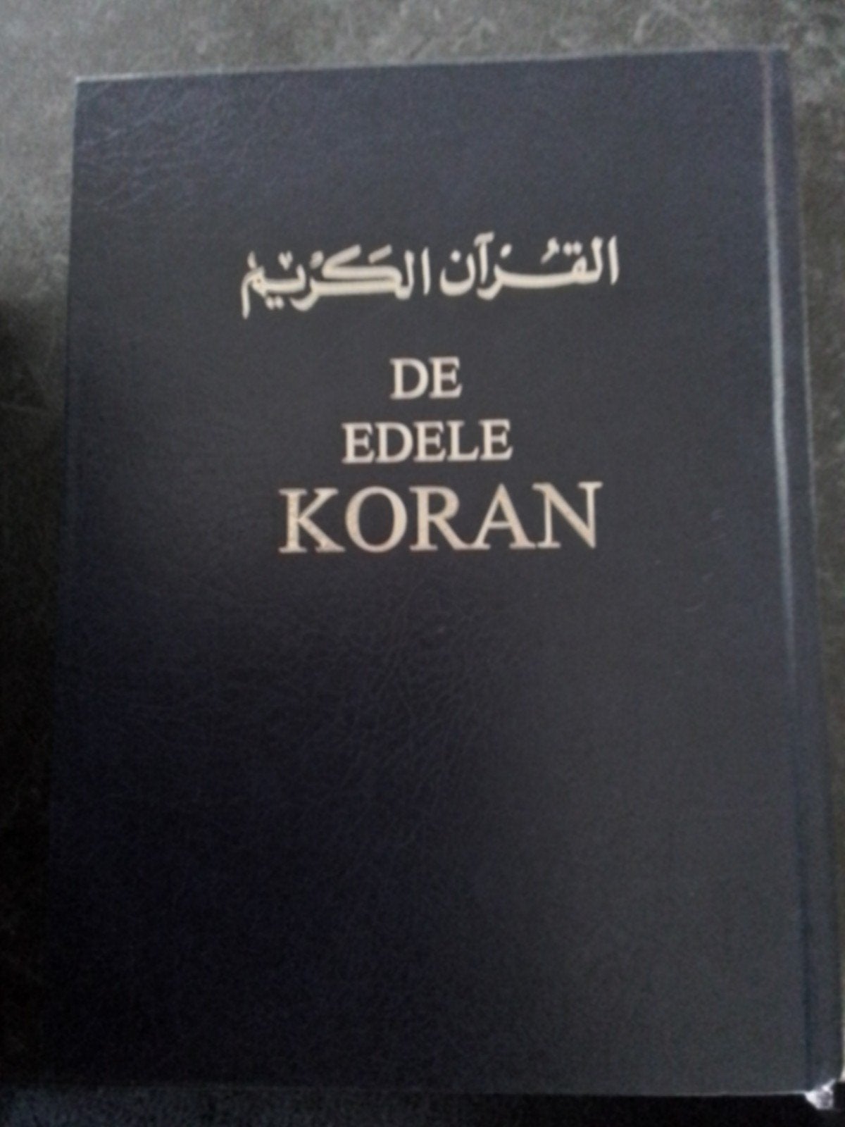 De Edele Koran - Arabisch/Nederlands, Ophalen of Verzenden, Nieuw, Onbekend, Islam