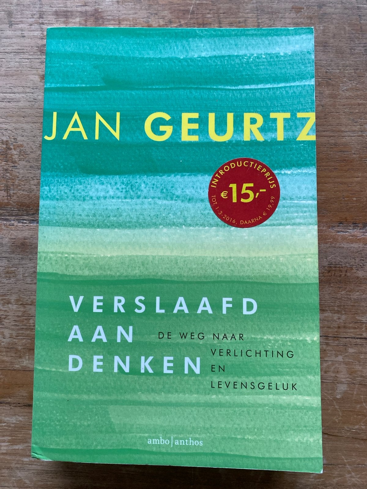 Jan Geurtz - Verslaafd aan denken, Boeken, Ophalen of Verzenden, Zo goed als nieuw, Jan Geurtz