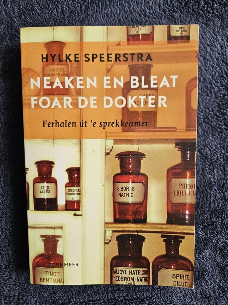 Hylke Speerstra - Neaken en bleat foar de dokter, Ophalen of Verzenden, Gelezen, Hylke Speerstra