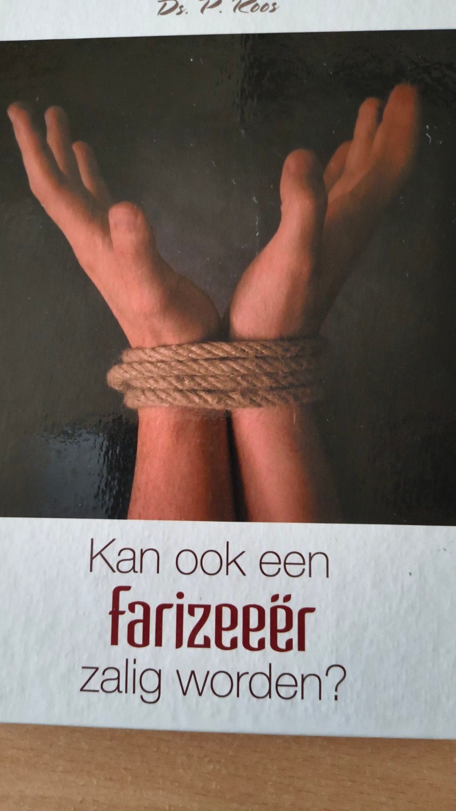 Kan ook een farizeeër zalig worden. .? Ds P Roos, Ophalen of Verzenden, Zo goed als nieuw, Ds P Roos, Christendom | Protestants