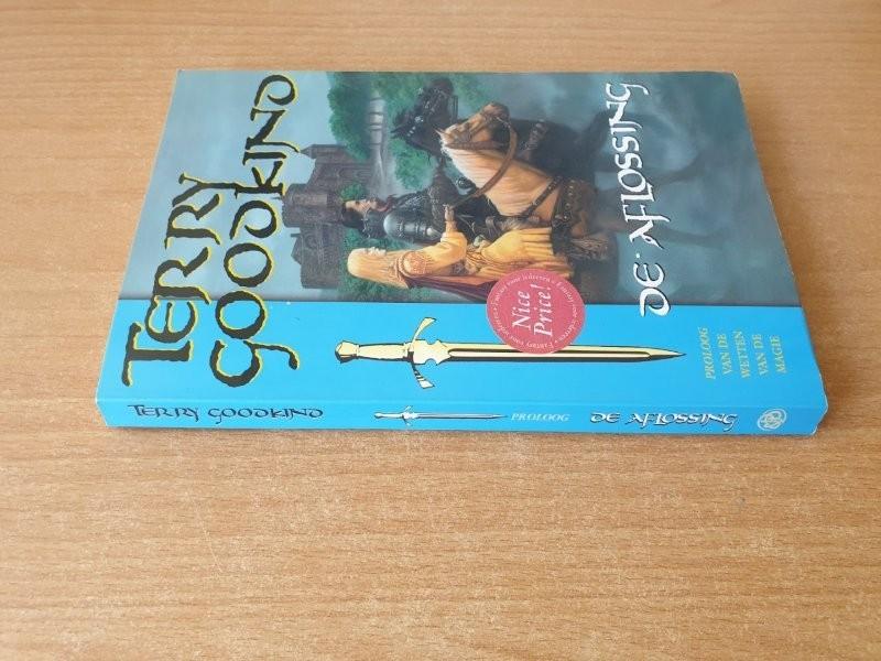 Terry Goodkind - De Aflossing, Boeken, Ophalen of Verzenden, Gelezen, Terry Goodkind