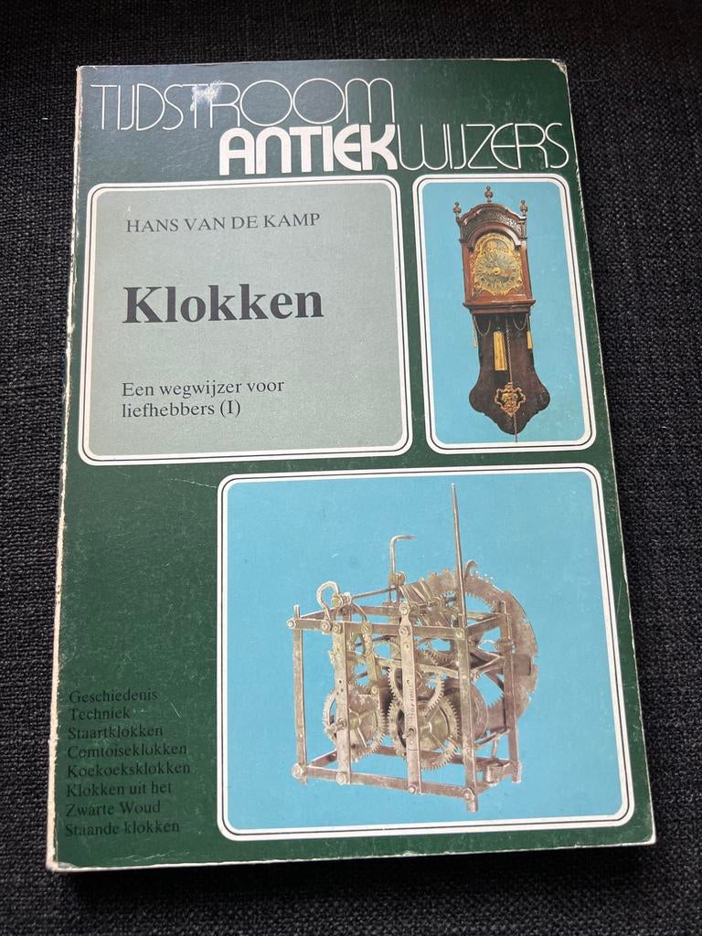 Tijdstroom Antiekwijzers: Klokken door Hans van de Kamp, Ophalen of Verzenden, Gelezen