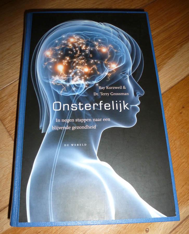 Onsterfelijk in 9 stappen naar een blijvende gezondheid, Ophalen of Verzenden, Gelezen