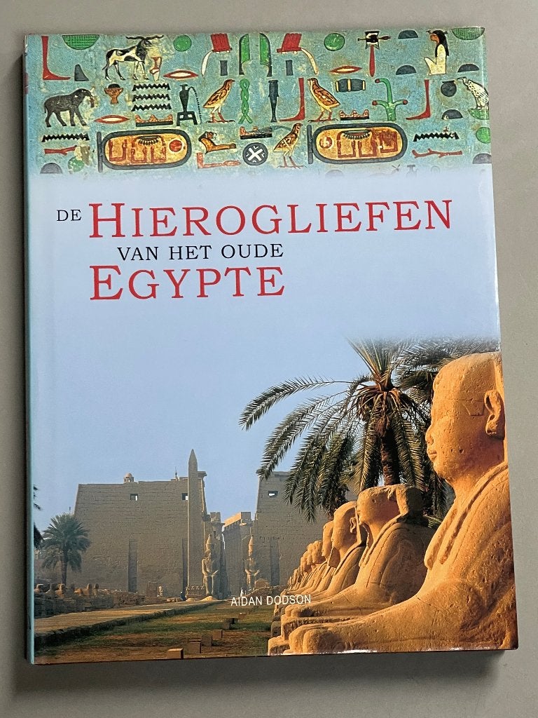 De hiërogliefen van het oude Egypte (2002), Ophalen of Verzenden, Zo goed als nieuw, Afrika, 14e eeuw of eerder